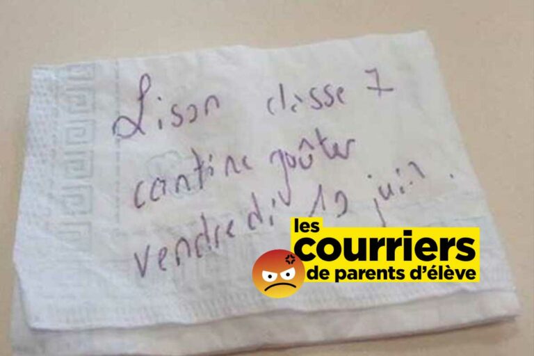 Quelques mots sur une serviette, les pires courriers de parents d’élèves