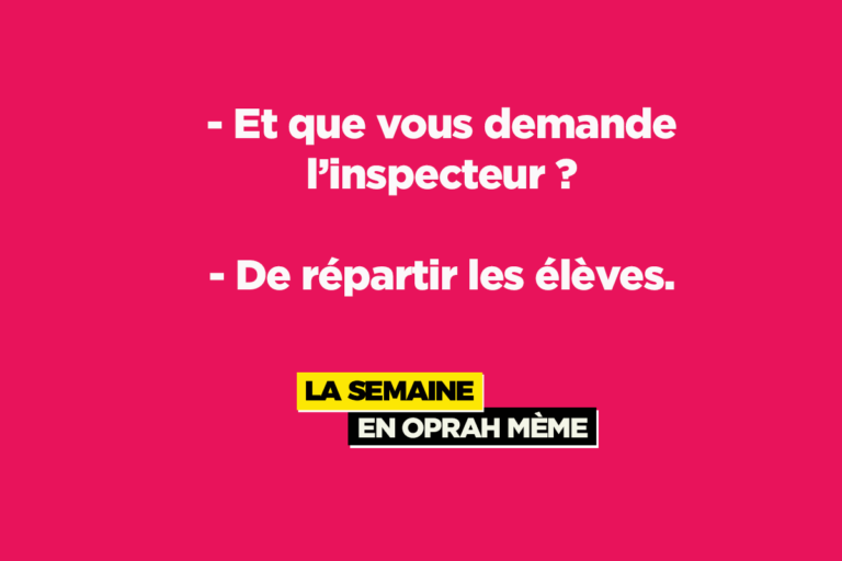 Répartir ses élèves, ta vie de prof en meme d’Oprah