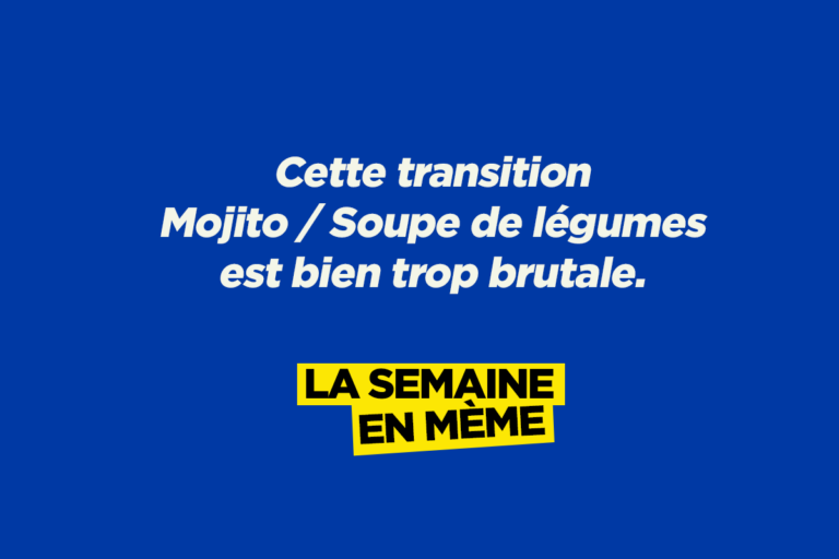 Mojito et soupe de légumes, les meilleurs memes de la semaine