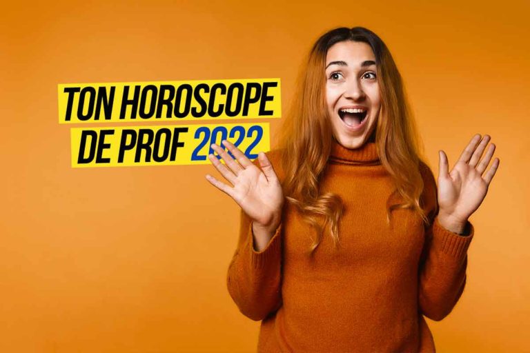 Il écrira enfin la date à trois carreaux ! Ton horoscope de prof 2022