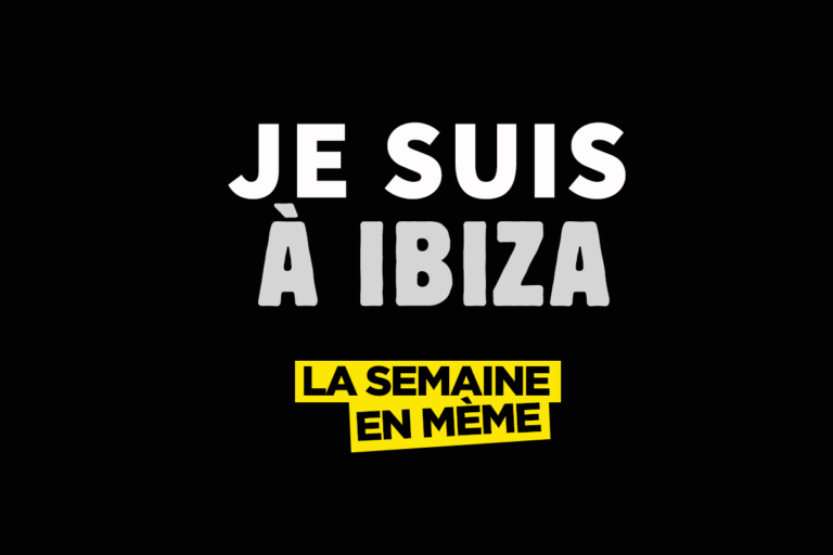 Tous à Ibiza, les meilleurs memes de la semaine