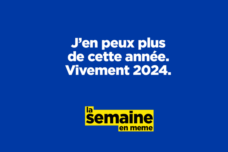 Vivement 2024, les meilleurs memes de la semaine