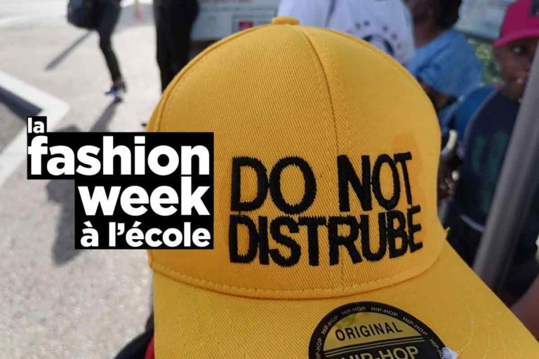 Do not distrube, la Fashion Week à l’école