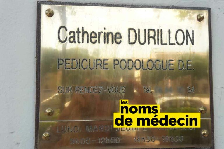 Catherine Durillon, pédicure, les meilleurs noms de médecin