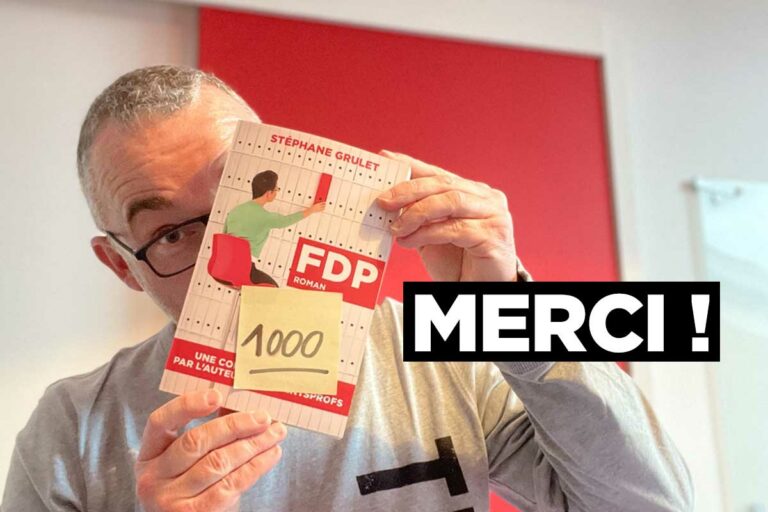 Déjà plus de 1 000 exemplaires chez vous, la FDP vous remercie.
