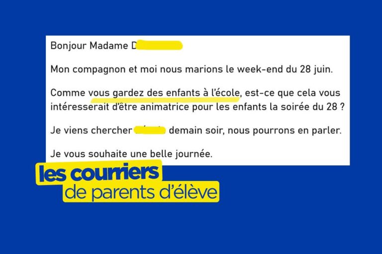 Garder les enfants, les pires courriers de parents d&rsquo;élève